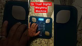 Dr Trust Digital Weighing Machine