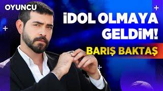 Barış Baktaş: "Çok yönlü bir insan olduğumu düşünüyorum!" | Oyuncu