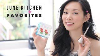 Angel's June 2015   Kitchen Favorites   | Angel Wong's Kitchen