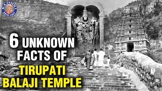 Tirupati Balaji Temple - Watch the 6 Unknown Facts Of Tirupati Balaji Temple