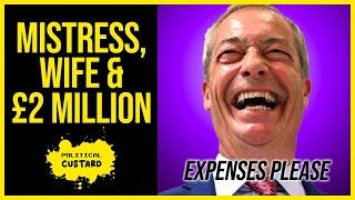 NIGEL FARAGE, His German Wife, MISTRESS & £2 Million In Expenses