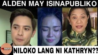 ALDEN RICHARDS IBINUNYAG ANG NAKAKAGULAT NA BALITA|KATHRYN BERNARDO|TRENDING TOPIC