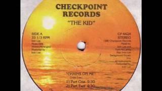 Kid - Chains On Me (Checkpoint Records-1986)