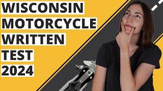 Wisconsin DMV Motorcycle Written Test 2024 (60 Questions with Explained Answers)