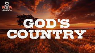 Blake Shelton - God's Country (Lyrics)