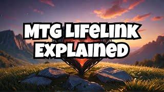 What is Lifelink in MTG?