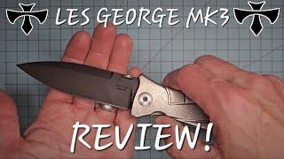 Les George MK3 Review!