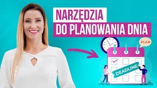 6 zasad i narzędzia do planowania dnia. Odzyskaj czas | Basia Piasek