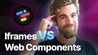 What's the Difference Between Web Components and Iframes?