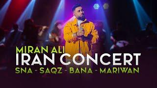 Miran Ali - concert - sna saqz bana mariwan