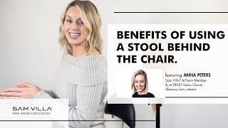 Benefits of using a stool behind the chair