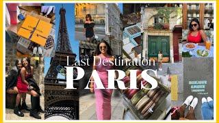 FINAL DESTINATION ….. travelling to PARIS