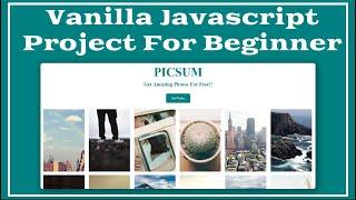 Photos App with Vanilla Javascript | Beginner Vanilla Javascript Project Tutorial