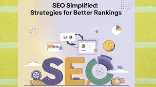 SEO Simplified: Strategies for Better Rankings | Business Growth & Success with AmelCS