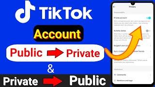 Tiktok account private to public / How to switch tiktok account from private to public