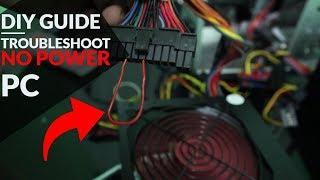 DIY - TROUBLESHOOT and FIX a Computer that won't turn on - NO POWER (Beginners Guide)