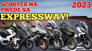 TOP 7 MAXI SCOOTER NA PWEDE SA EXPRESSWAY NGAYONG 2023