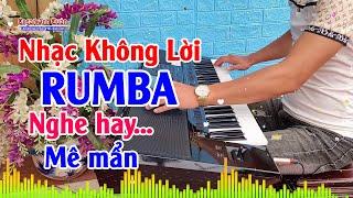 Liên Khúc Nhạc Không Lời Rumba - Organ Anh Quân Đánh Đàn Trực Tiếp - Nghe Hay Mê Mẩn Lòng Người