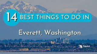 Things to do in Everett, Washington