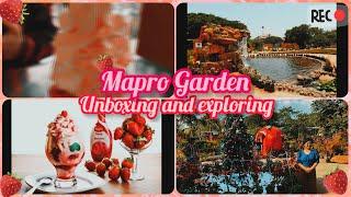 Exploring Mapro Garden and unboxing my purchase