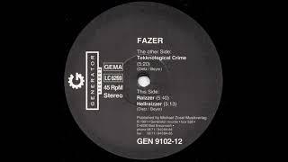 FAZER - TEKKNOLOGICAL CRIME (1991)