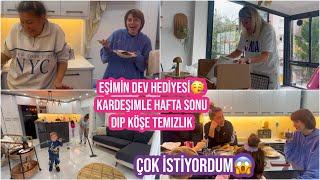 EŞİMİN DEV SÜRPİZ HEDİYESİ ŞOK OLDUMKARDEŞİMLE HAFTA SONU DİP KÖŞE TEMİZLİK