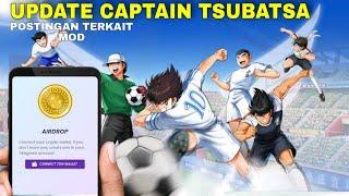 POSTINGAN TERBARU CAPTAIN TSUBATSA AIRDROP