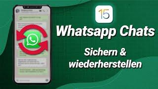 iPhone Whatsapp Backup erstellen & Chats wiederherstellen!