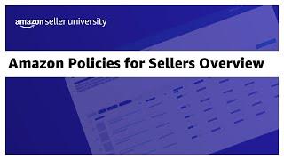 Amazon Policies for Sellers Overview