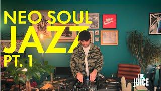 Neo Soul Jazz  Pt. 1 - Lost Souls - THE JUICE