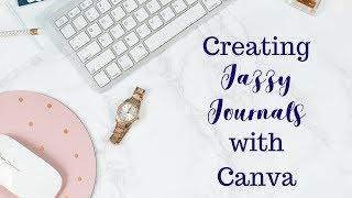 Canva Tutorial | Creating Journals with Canva