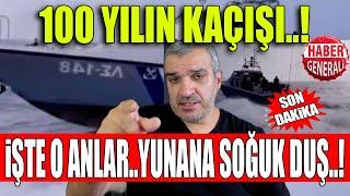 sınır ihlali yapan yunan botu karşısında dünyanın en süratli sahil güvenliği ile duş alarak tanıştı