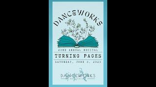 Danceworks Turning Pages Recital 2023