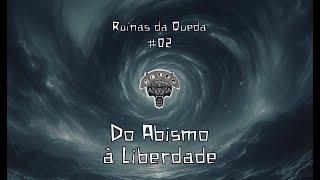 Demônio: A Queda (02) - Do Abismo à Liberdade