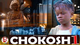 TT Comedian Movies CHOKOSH sn1 EPISODE 1