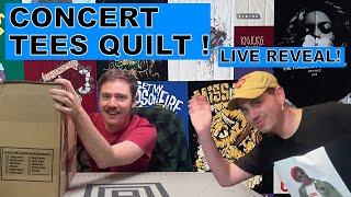 Concert T-Shirt Memory Quilt !  (AND I give it to him On Camera ) 