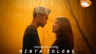 GITARENA GINTING || MINTA TOLONG || LAGU KARO TERBARU 2024 || OFFICIAL MUSIC VIDEO