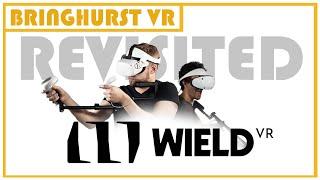 Wield VR OneStock - Revisited