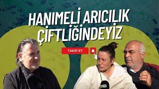 HANIMELİ ARICILIK ÇİFTLİĞİNDEYİZ | ADIM ADIM HAYVANCILIK