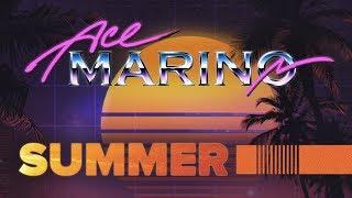 Ace Marino - Summer