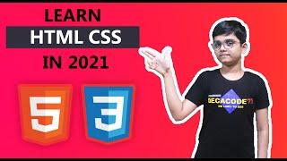 Learn HTML5 and CSS3 From Scratch in 2021 - Absolute Beginners  | Part 1