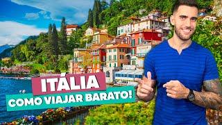 Como viajar barato à ITÁLIA! Economize em TUDO! Roma, Florença, Milão, Veneza, Costa Amalfitana..