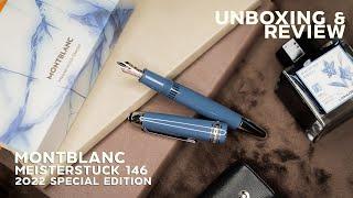 แกะกล่องรีวิว! ปากกา Montblanc Meisterstuck สีพิเศษ "Glacier" 146 LeGrand l SIGNORE CLOSET