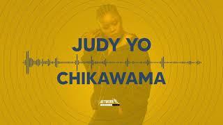 Chikawama - Judy Yo (Official audio)  + Mp3 Download link in Comment)