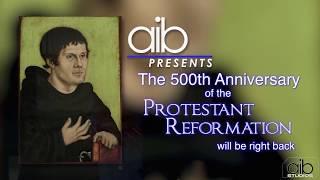 500th Anniversary of the Protestant Reformation