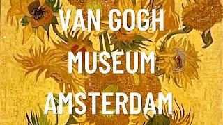 Van Gogh Museum Amsterdam