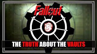 The Truth About Fallout's Vaults