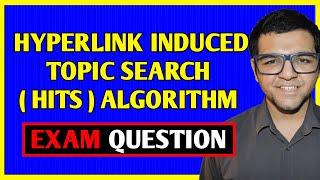 Hyperlink Induced Topic Search ( HITS ) Algorithm