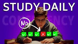 How to Study Daily with Discipline and Consistency