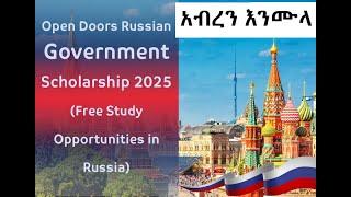  NO Application Fee / NO IELTS. Russia Open Doors Scholarships 2025